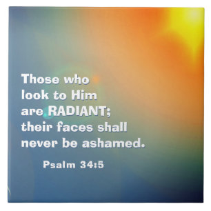Psalm 34:5 De som tittar på honom är RADIANT Bible Kakelplatta