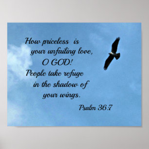Psalm 36:7 Hur ovärderlig är din osvikliga kärlek Poster