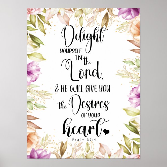 Psalm 37:4 Förnöj dig själv Poster (Framsidan)