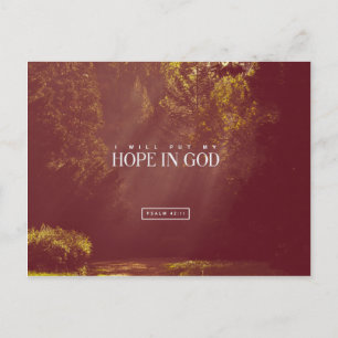 Psalm 42:11 - Jag satte mitt hopp till GOD Vykort