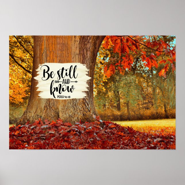 Psalm 46:10 Be stilla och känn, hösten Träd Poster (Framsidan)