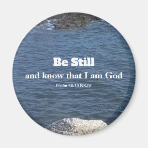 Psalm 46:10 Behåll fortfarande foto av Ocean Chri Magnet