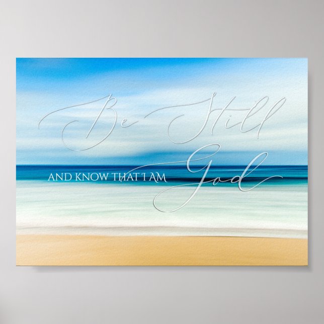 Psalm 46 10, Bli fortfarande strö, Lugn Oceanen Poster (Framsidan)