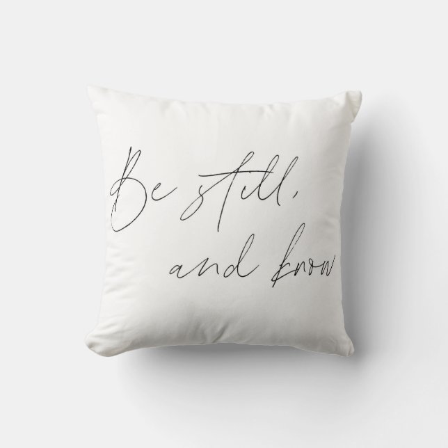 Psalm 46:10 Dekorativ kudde - Var stilla och känn (Framsida)