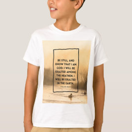 Psalm 46:10 KJV Var Still Kristet Bibelvers T Shirt