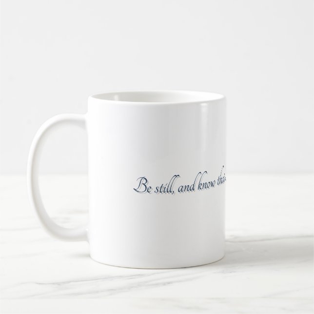 Psalm 46:10, (stil 2), presentmugg kaffemugg (Vänster)