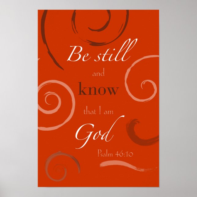 Psalm 46:10 Välj din egen färg! Anpassade Poster (Framsidan)