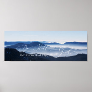 Psalm 46 10, var fortfarande ett berg i närheten a poster