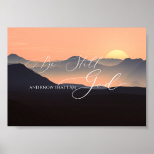 Psalm 46 10, var fortfarande solnedgången i berget poster