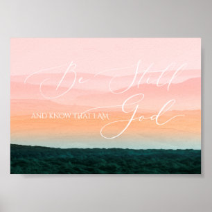 Psalm 46 10, Var Still Mistig Berg Poster