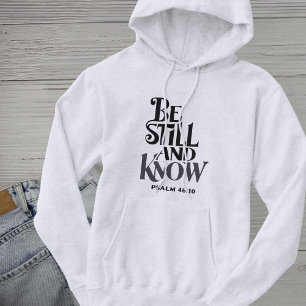 Psalm 46:10 Var Still Och Känn Bibelvers Hoodie