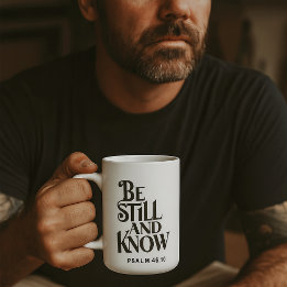Psalm 46:10 Var Still och Känn Kristen Kaffemugg