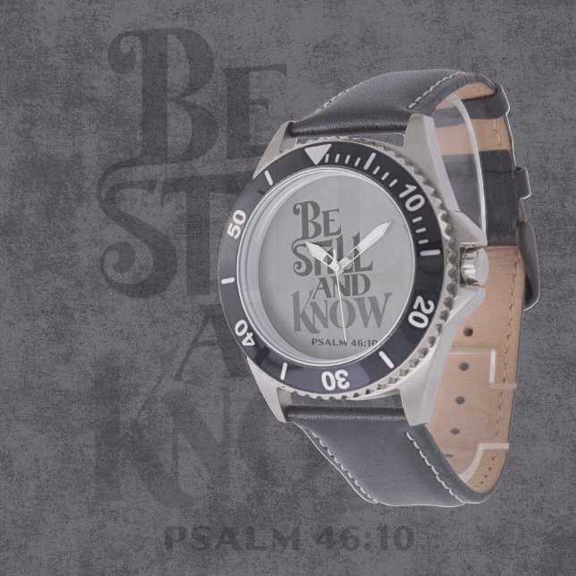 Psalm 46:10 Var Still Och Känn Vers Armbandsur (Skapare uppladdad)