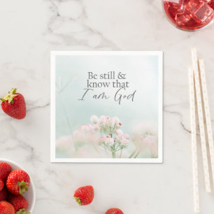 Psalm 46:10 Var stilla och vet att jag är Gud Bibl Pappersservett
