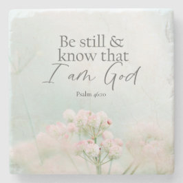 Psalm 46:10 Var stilla och vet att jag är Gud Bibl Stenunderlägg