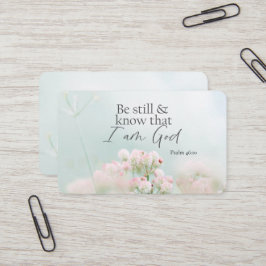 Psalm 46:10 Var stilla och vet att jag är Gud Bibl Visitkort