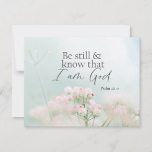 Psalm 46:10 Var stilla och vet att jag är Gud Flat