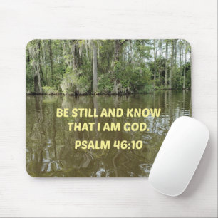 Psalm 46:10 Var stilla och vet att jag är Gud Musmatta