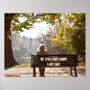 Psalm 46:10 Var stilla och vet att jag är Gud Post Poster