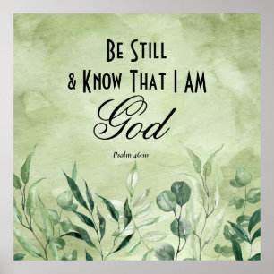 Psalm 46:10 Var stilla och vet Poster