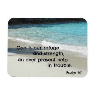 Psalm 46:1 Gud är vår tillflykt och styrka.. Magnet