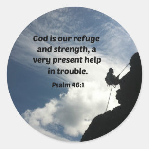 Psalm 46:1 Gud är vår tillflykt och styrka.. Runt Klistermärke