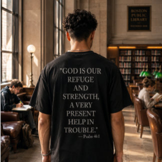 Psalm 46:1 T-Shirt Gud Är Vår Tillflykt Och Styrk