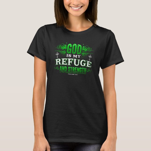 Psalm 46 2 Gud är min rudge Jesus Kristus T Shirt (Framsida)
