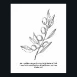 Psalm 52:8 poster<br><div class="desc">Psalm 52:8 Olive Gren Line Art Sketch Black and White</div>