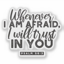 Psalm 56:3 Bible Verse Art "Jag litar på dig" Klistermärken