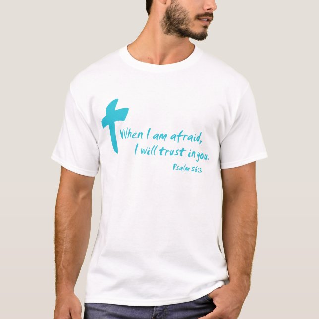 Psalm 56: När jag är Afraid litar jag på dig Tröja (Framsida)