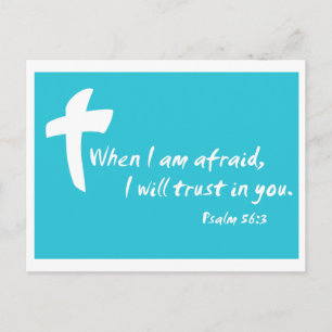 Psalm 56: När jag är Afraid litar jag på dig Vykort