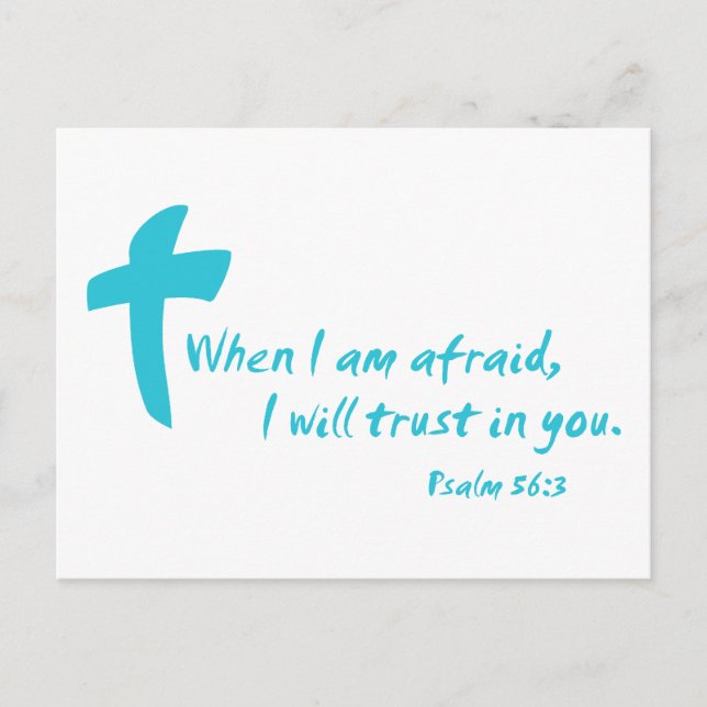 Psalm 56: När jag är Afraid litar jag på dig Vykort (Framsida)