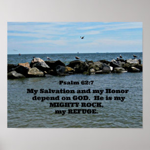 Psalm 62:7 Min räddning och min heder är beroende Poster