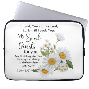 Psalm 63:1 Bible Scripture Chamomile Flowers Laptop Fodral