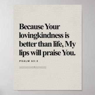 Psalm 63:3 - Guds skript Poster