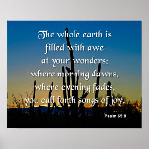 Psalm 65:8 Sång av Joy Poster