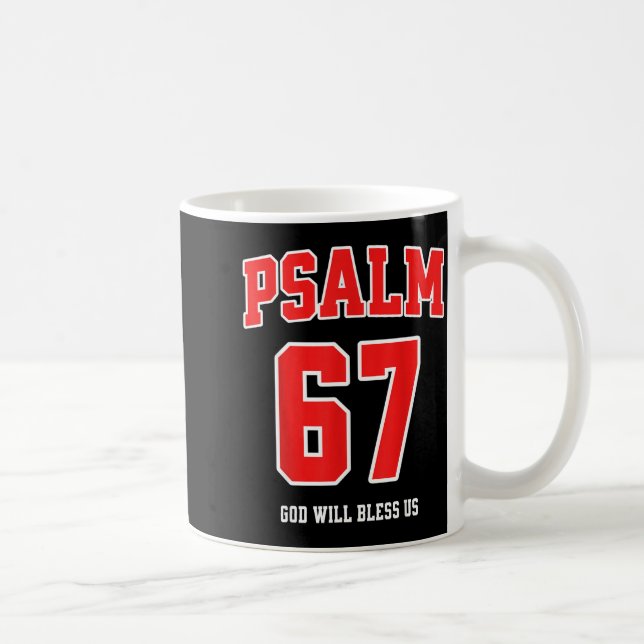 Psalm 67 God Will Bless Us Varsity Number 67  Kaffemugg (Höger)
