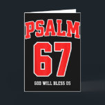 Psalm 67 Gud kommer att välsigna oss Varsity numme Kort<br><div class="desc">Psalm 67 Gud kommer att välsigna oss Varsity nummer 67</div>