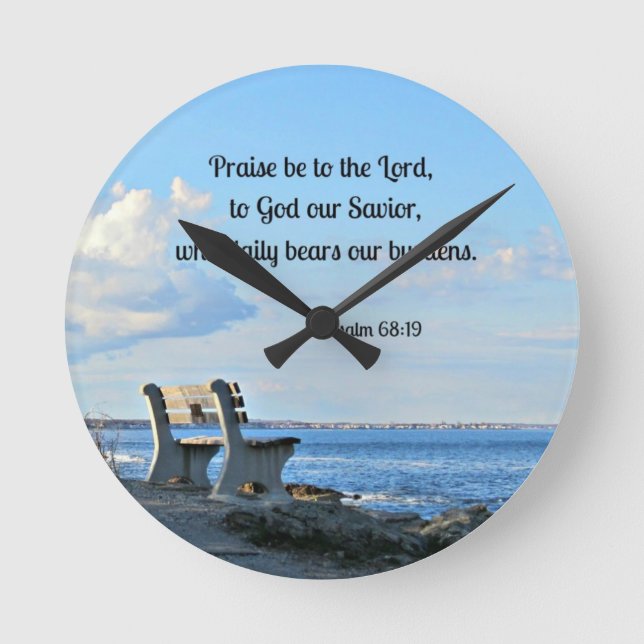 Psalm 68:19 Ömska vara till Gud, till Gud .... Rund Klocka (Framsida)