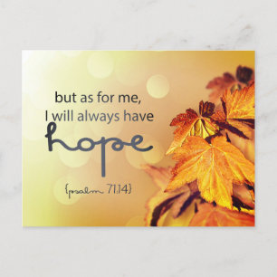 Psalm 71:14 Jag kommer alltid att ha HOPE Maple Lö Vykort
