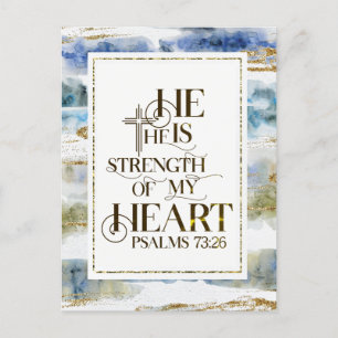 Psalm 73:26 Han är styrkan i mitt hjärta Vykort
