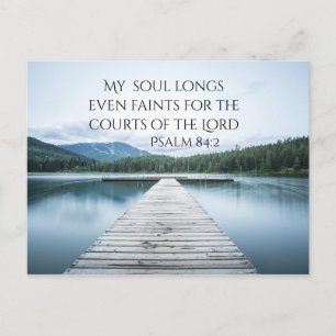 Psalm 84:2 Courts of the Lord Scripture, Pier Vykort