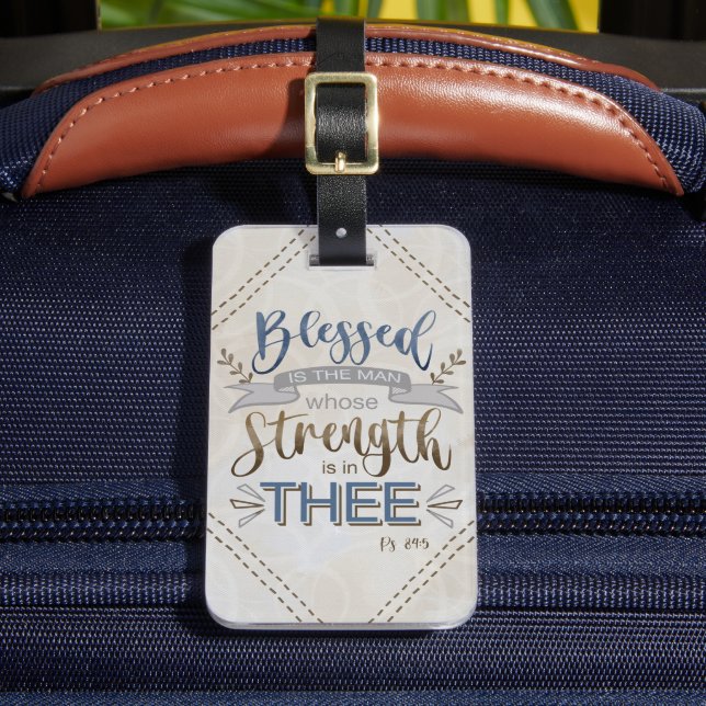 Psalm 84:5 - Salig är mannen  Bagagebricka (Framsida Insitu 2)