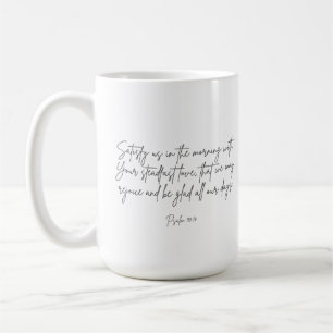 Psalm 90:14 Satisfy oss Mugg