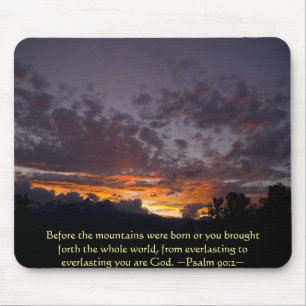 Psalm 90:2 Sierra Sunset Mousepad Musmatta