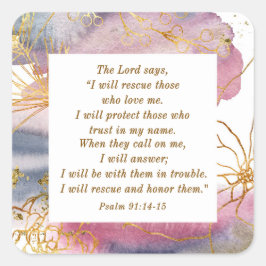 Psalm 91:14-15 Herren säger att jag ska Rädding Bi Fyrkantigt Klistermärke
