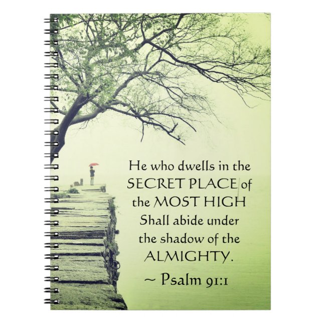 Psalm 91:1 Han bor i SECRET STÄLLE Anteckningsbok (Framsidan)