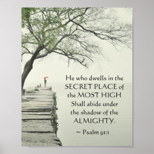 Psalm 91:1 Han som bor i SECRET STÄLLE Poster