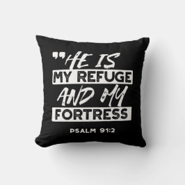 Psalm 91:2 - Min fristad och min fästning Christia Kudde